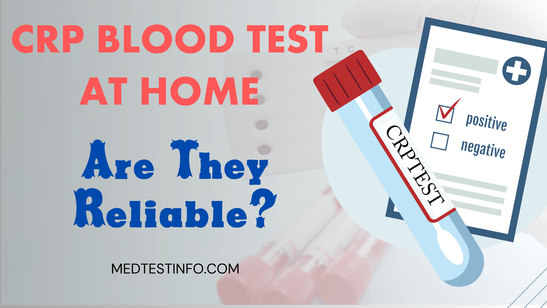 At-Home CRP Test: Are They Reliable?